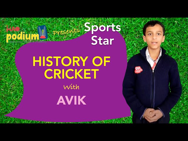 History of Cricket