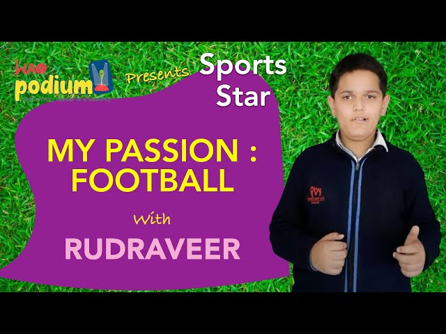 My passion – Football