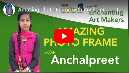 Anchalpreet KaurAmazing Photo Frame with AnchalpreetAnchalpreet Kaur