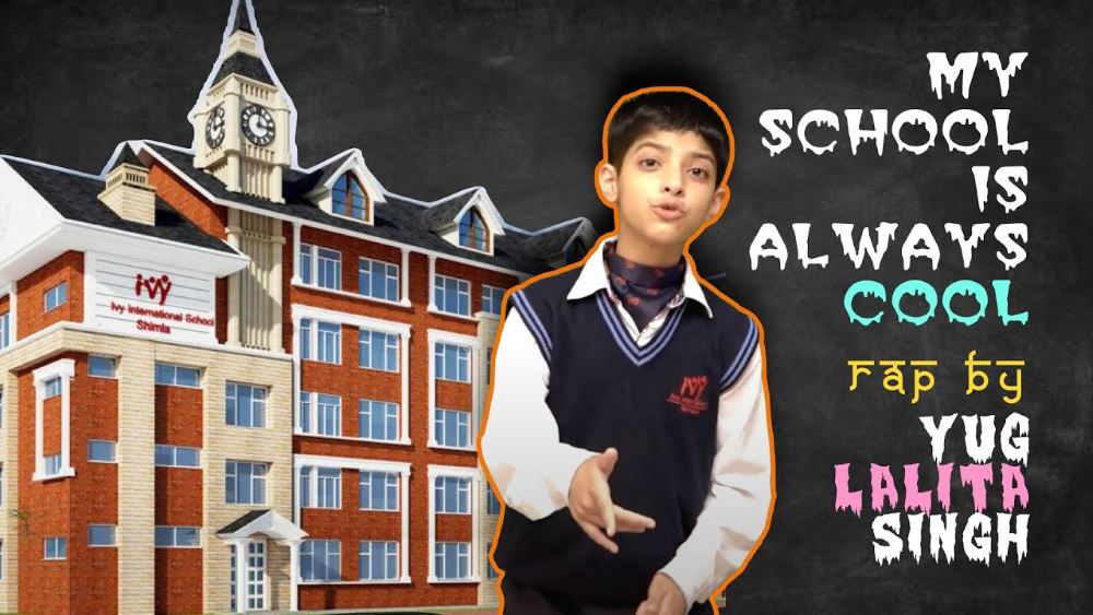 “My School is Always Cool” – Rap by Yug Lalita Singh